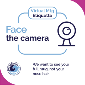 Virtual etiquette 3. How to not be annoying in a virtual class