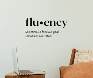 Fluency