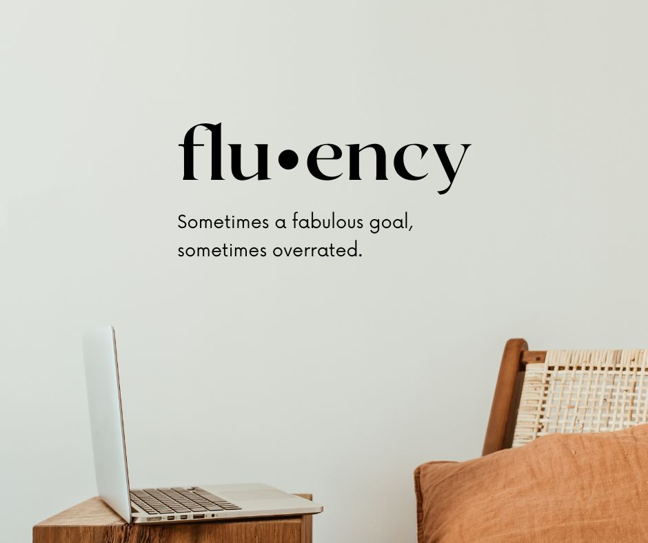 Fluency