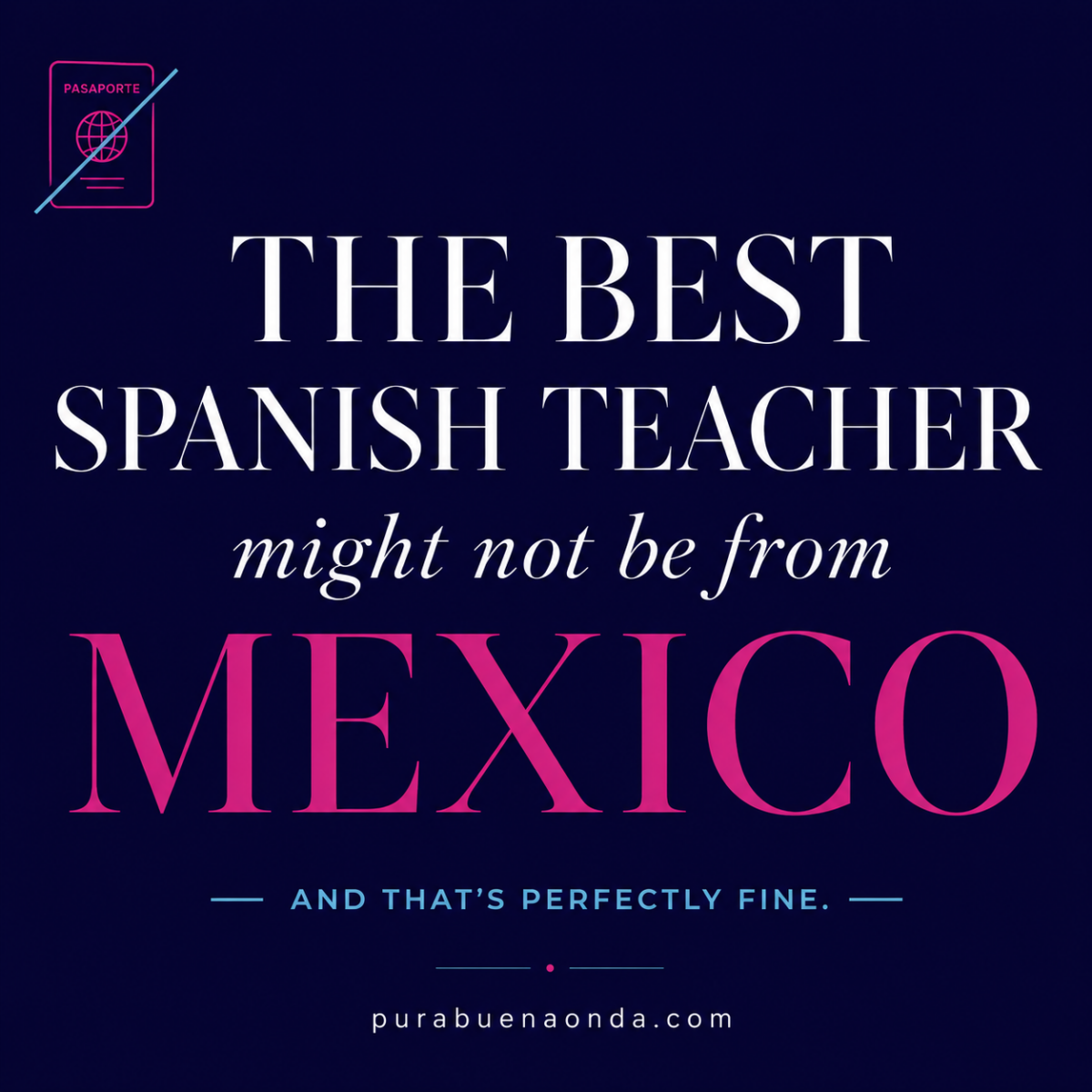 Does Your Spanish Teacher Have to Be From a Specific Country?