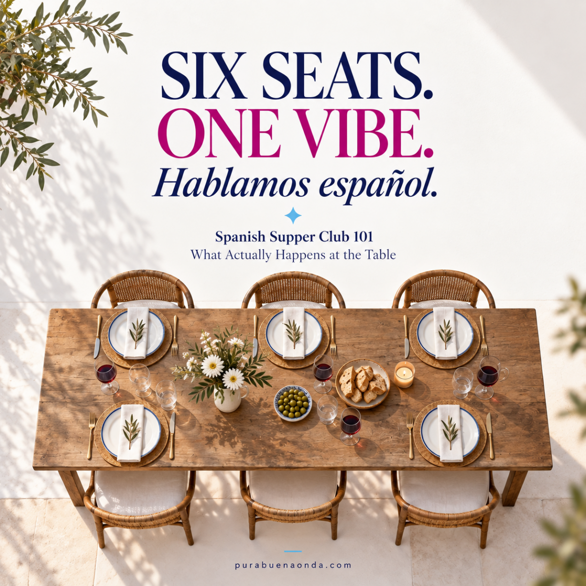 Spanish Supper Club 101: What Actually Happens at the Table