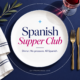 Introducing the Spanish Supper Club
